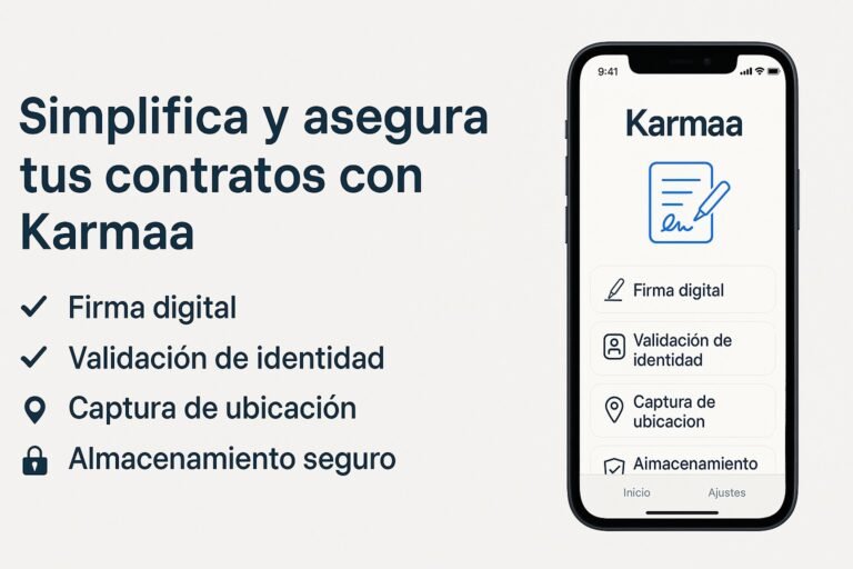 Karmaa: descubre la app mendocina intuitiva que digitaliza, simplifica y asegura cualquier contrato